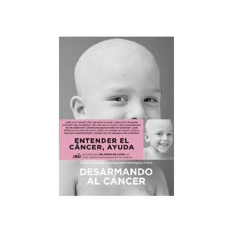 Desarmando al cáncer (in Spanish)